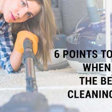 6 Points to Consider When choosing the Best Carpet Cleaning Services