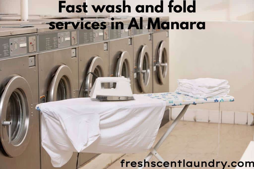 Fast wash and fold services in Al Manara